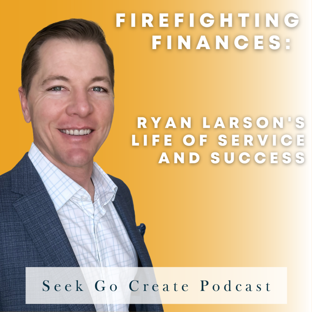 Seek Go Create with Ryan Larson Podcast.